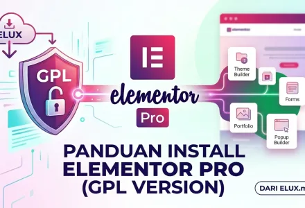 inilah panduan cara install elementor pro gpl