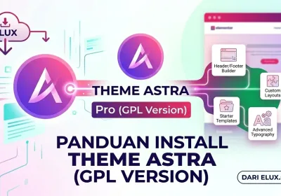 trik dan panduan install theme astra pro