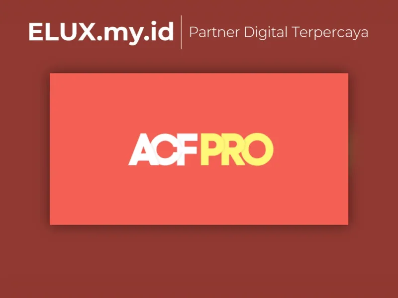 Advanced Custom Fields Pro Wordpress Plugin Lisensi Resmi Advanced Custom Fields Pro Wordpress Plugin