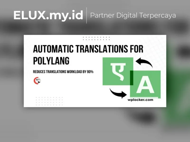 Foto Asli Autopoly Ai Translation For Polylang Pro Wordpress Plugin