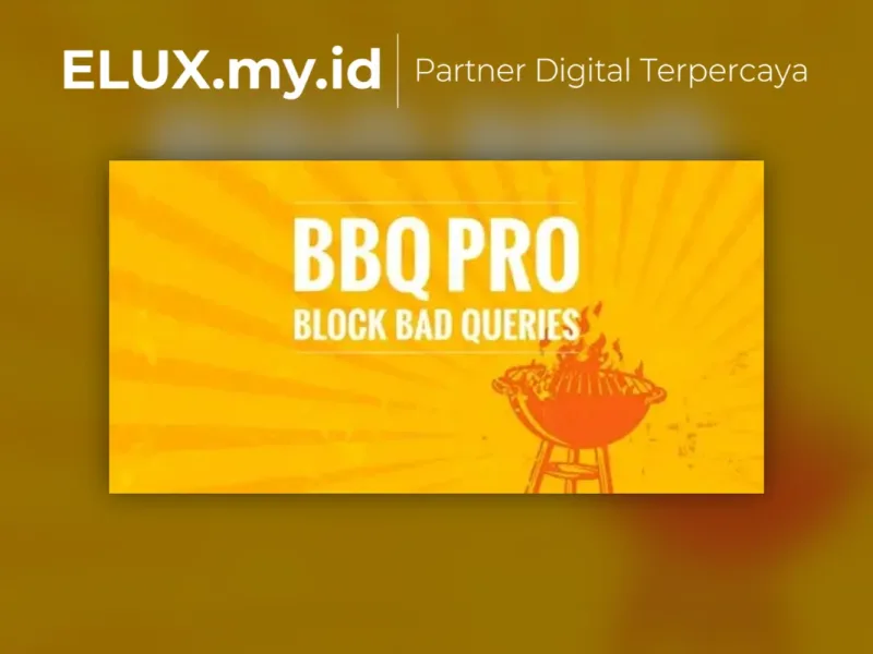 Tampilan Bbq Pro The Fastest Wordpress Firewall Plugin
