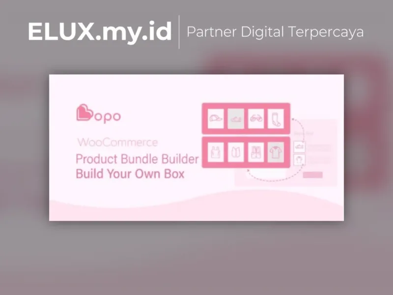 Bopo Woocommerce Product Bundle Builder Build Jual Bopo Woocommerce Product Bundle Builder Build Your Own Box Wordpress Plugin