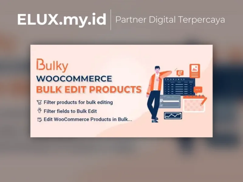 Bulky Woocommerce Bulk Edit Products Orders Lisensi Resmi Bulky Woocommerce Bulk Edit Products Orders Coupons Wordpress