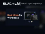 Darklup Pro - Empowering Websites With Eye-friendly Dark Mode Wordpress Plugin Darklup Pro Empowering Websites With Eye Friendly