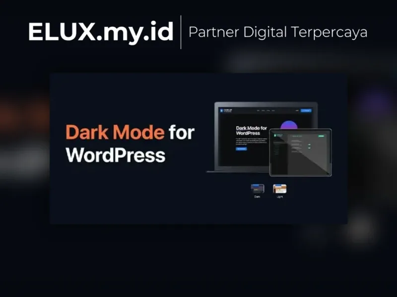 Darklup Pro Empowering Websites With Eye Friendly Tampilan Darklup Pro Empowering Websites With Eye Friendly Dark Mode Wordpress