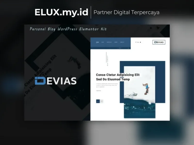 Devias Blog Magazine Elementor Template Kit Jual Devias Blog Magazine Elementor Template Kit Lifetime Unlimited Domain