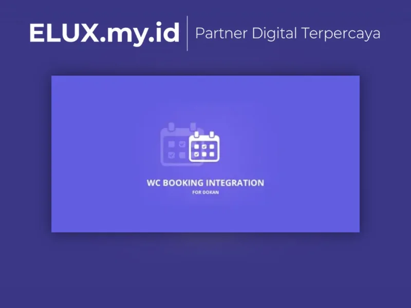 Dokan Woocommerce Booking Integration Wordpress Lisensi Resmi Dokan Woocommerce Booking Integration Wordpress Plugin