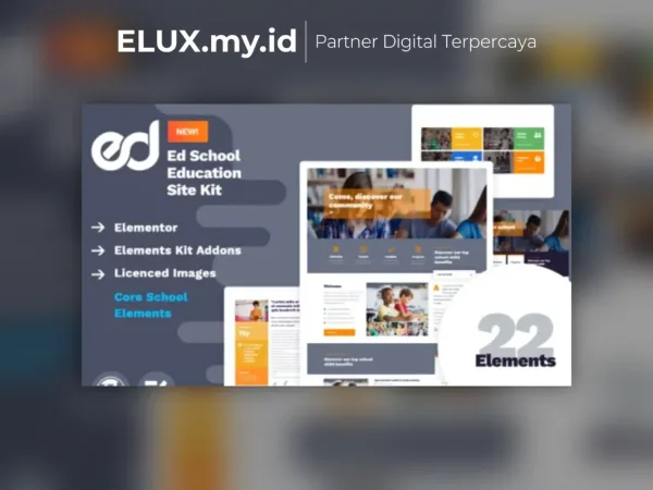 Lisensi Resmi Edschool Education Template Kit Lifetime Unlimited Domain