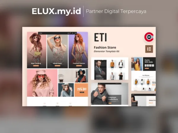 Lisensi Resmi Eti Fashion Store Elementor Template Kit Lifetime Unlimited Domain