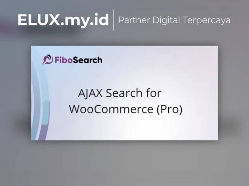 Lisensi Resmi Fibosearch Ajax Search For Woocommerce Pro Wordpress Plugin
