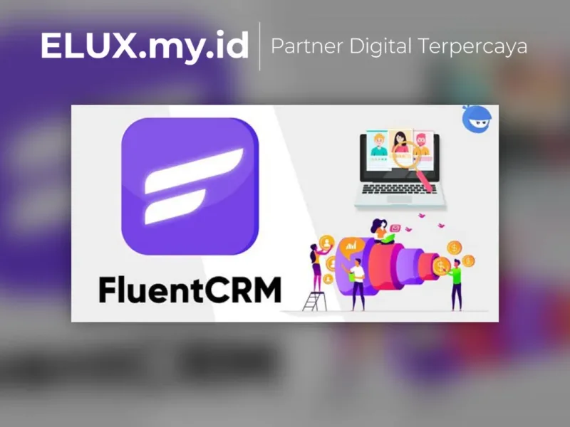 Lisensi Resmi Fluentcrm Pro Marketing Automation For Wordpress Plugin