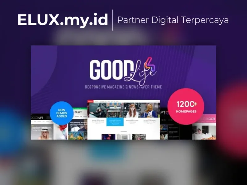 Goodlife Magazine Newspaper Wordpress Theme Jual Goodlife Magazine Newspaper Wordpress Theme