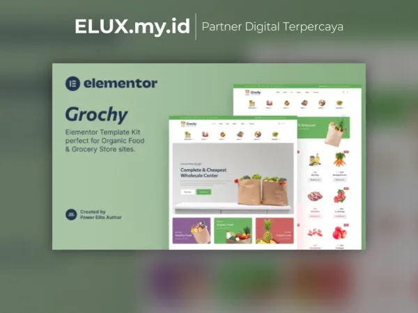 Detail Produk Grochy Organic Food Grocery Store Elementor Template Kit Lifetime