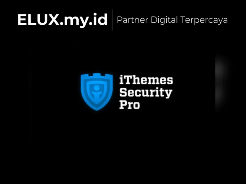 Ithemes Security Pro Wordpress Plugin Detail Produk Ithemes Security Pro Wordpress Plugin