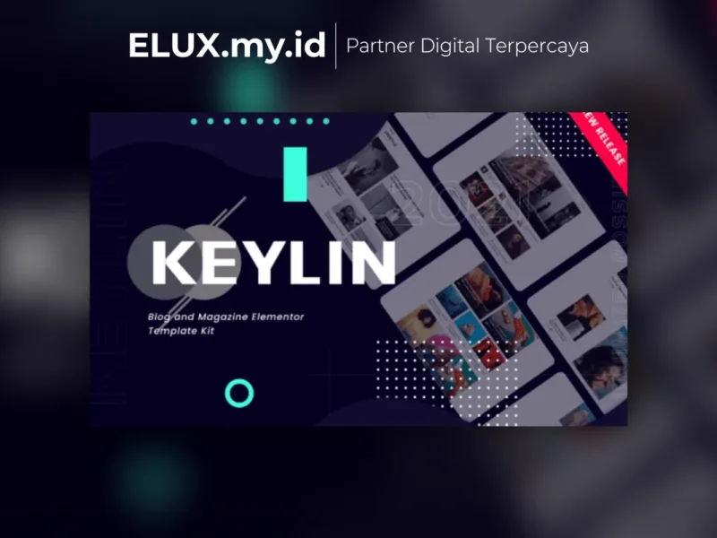 Jual Keylin Blog Magazine Elementor Template Kit Lifetime Unlimited Domain