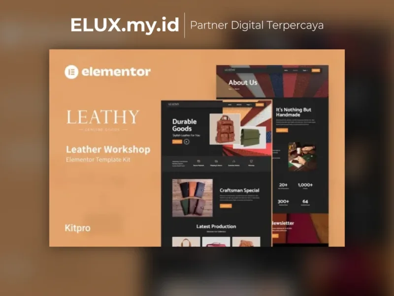 Leathy Leather Workshop Elementor Template Kit Tampilan Leathy Leather Workshop Elementor Template Kit Lifetime Unlimited