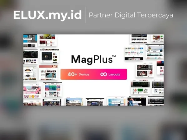Tampilan Magplus Blog Magazine Elementor Wordpress Theme