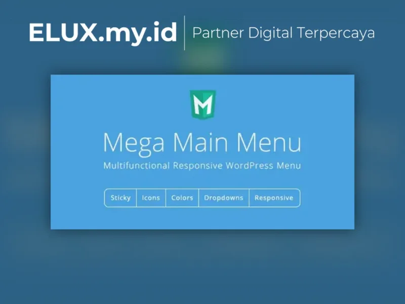 Mega Main Menu Wordpress Menu Plugin Lisensi Resmi Mega Main Menu Wordpress Menu Plugin