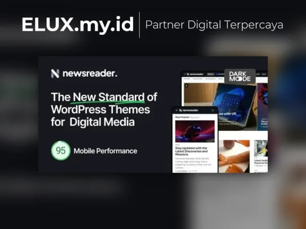 Foto Asli Newsreader Revolutionary Wordpress Theme For Digital Media