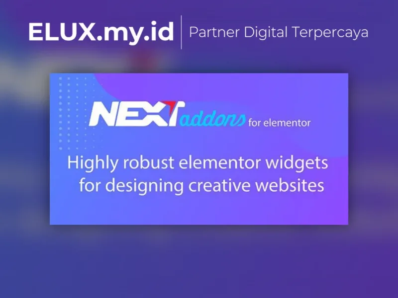 Next Addons Pro Highly Robust Elementor Widgets Tampilan Next Addons Pro Highly Robust Elementor Widgets For Designing Creative