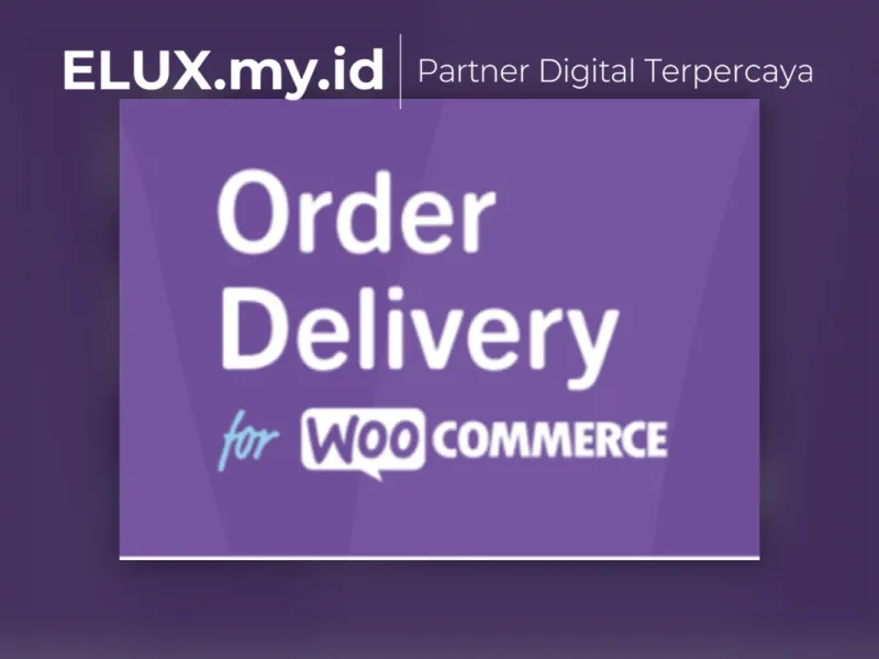 Lisensi Resmi Order Delivery For Woocommerce Wordpress Plugin