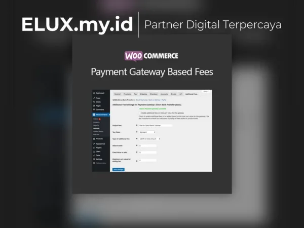 Detail Produk Payment Gateway Based Fees For Woocommerce Wordpress Plugin
