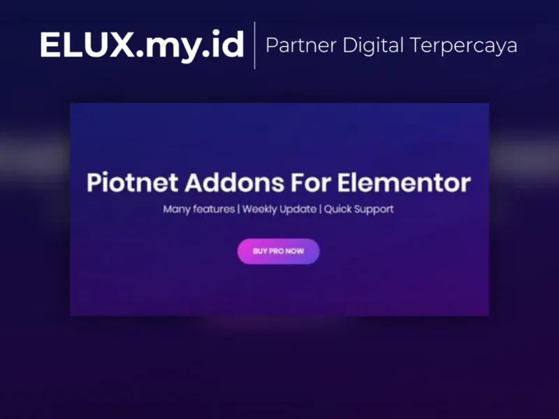 Piotnet Addons For Elementor Pro Wordpress Plugin Jual Piotnet Addons For Elementor Pro Wordpress Plugin