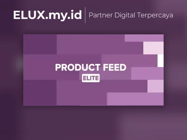 Foto Asli Product Feed Elite For Woocommerce Wordpress Plugin