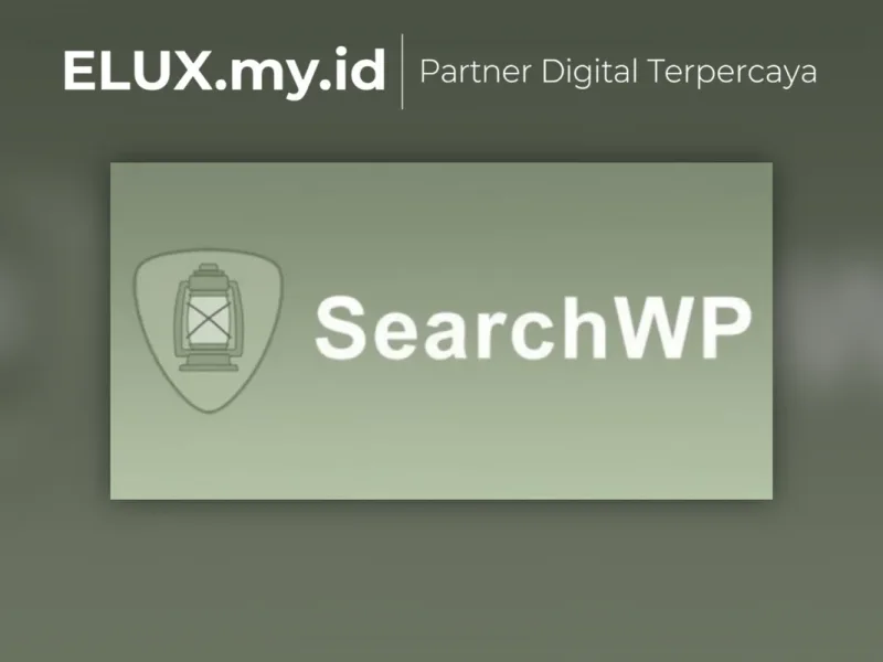 Searchwp Addons Wordpress Plugin Jual Searchwp Addons Wordpress Plugin