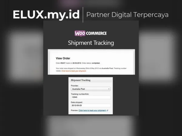 Tampilan Shipment Tracking For Woocommerce Wordpress Plugin