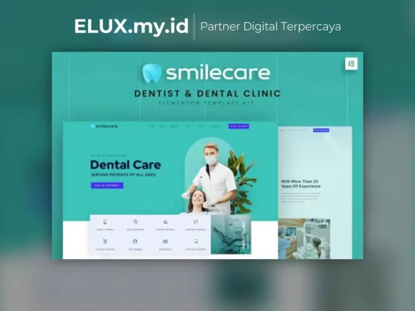Tampilan Smilecare Dentist Dental Clinic Elementor Template Kit Lifetime