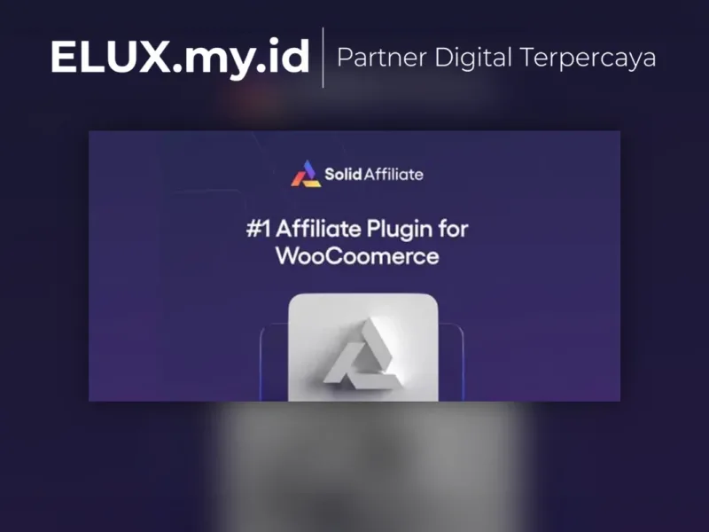 Solid Affiliate WordPress Plugin For Woocommerce Foto Asli Solid Affiliate WordPress Plugin For Woocommerce