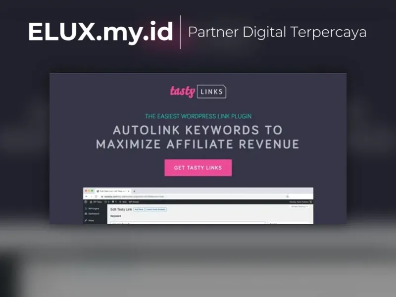 Tasty Links Easy Wordpress Affiliate Plugin For Detail Produk Tasty Links Easy Wordpress Affiliate Plugin For Auto Links