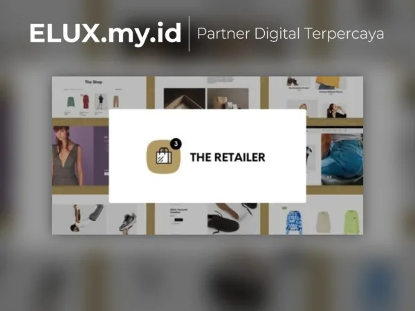 Foto Asli The Retailer Ecommerce Wordpress Theme For Woocommerce