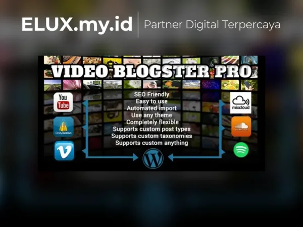 Lisensi Resmi Video Blogster Pro Import Youtube Videos To Wordpress Also
