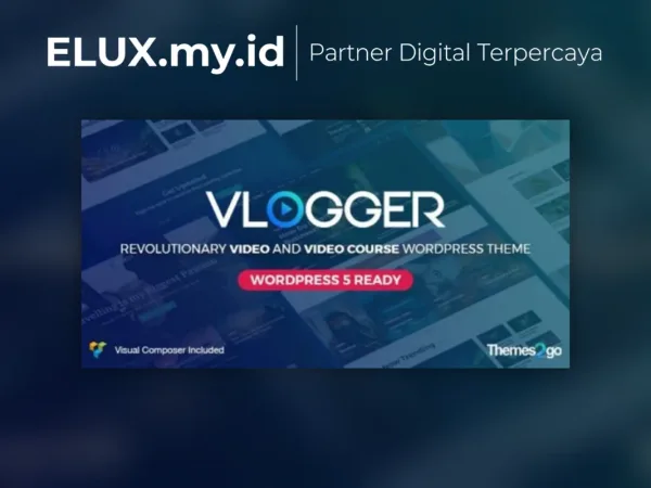 Jual Vlogger Professional Video Tutorials Wordpress Theme