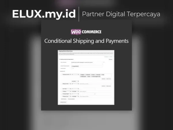 Jual Woocommerce Conditional Shipping And Payments Wordpress Plugin