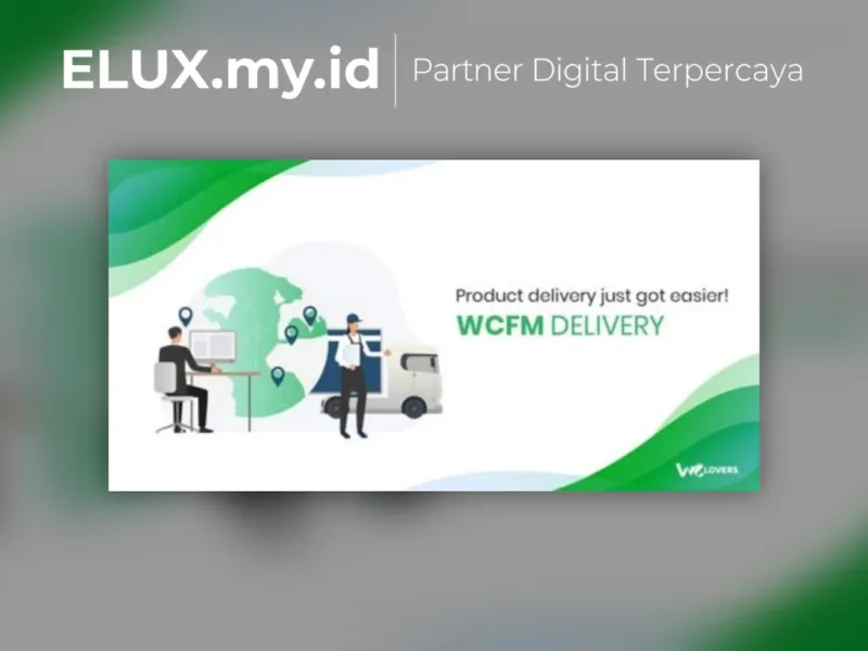 Lisensi Resmi Woocommerce Frontend Manager Delivery Wordpress Plugin