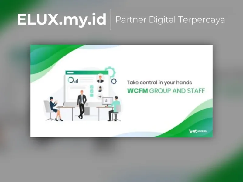 Woocommerce Frontend Manager Group Staff Tampilan Woocommerce Frontend Manager Group Staff Wordpress Plugin