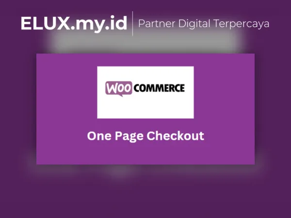 Tampilan Woocommerce One Page Checkout Wordpress Plugin