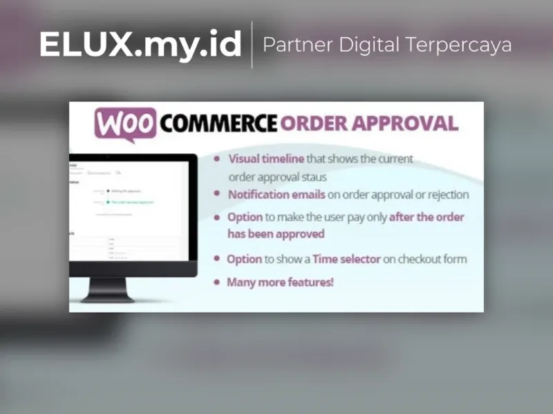 Detail Produk Woocommerce Order Approval Wordpress Plugin