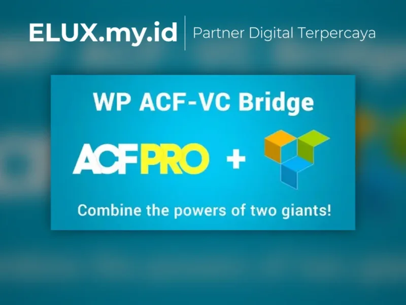 Wp Acf Vc Bridge Integrates Advanced Custom Detail Produk Wp Acf Vc Bridge Integrates Advanced Custom Fields And Visual