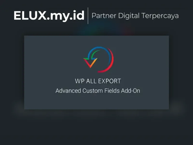 Wp All Export Acf Add On Wordpress Plugin Lisensi Resmi Wp All Export Acf Add On Wordpress Plugin
