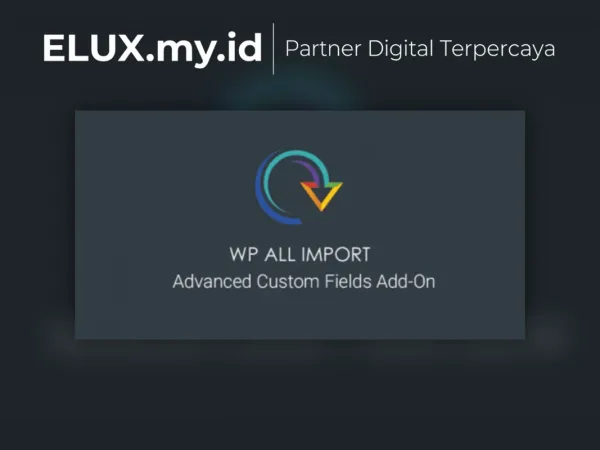 Tampilan Wp All Import Acf Add On Wordpress Plugin