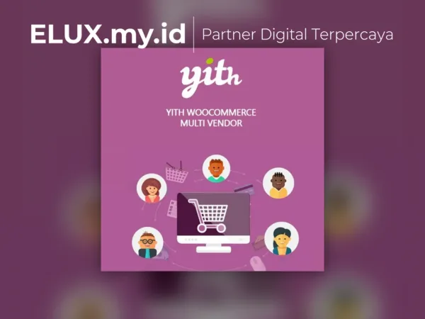 Jual Yith Woocommerce Multi Vendor Premium Wordpress Plugin