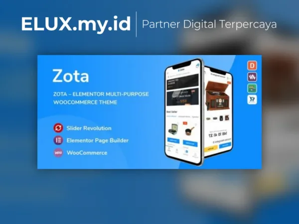 Lisensi Resmi Zota Elementor Multi Purpose Woocommerce Wordpress Theme